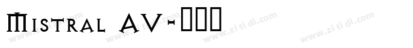 Mistral AV字体转换